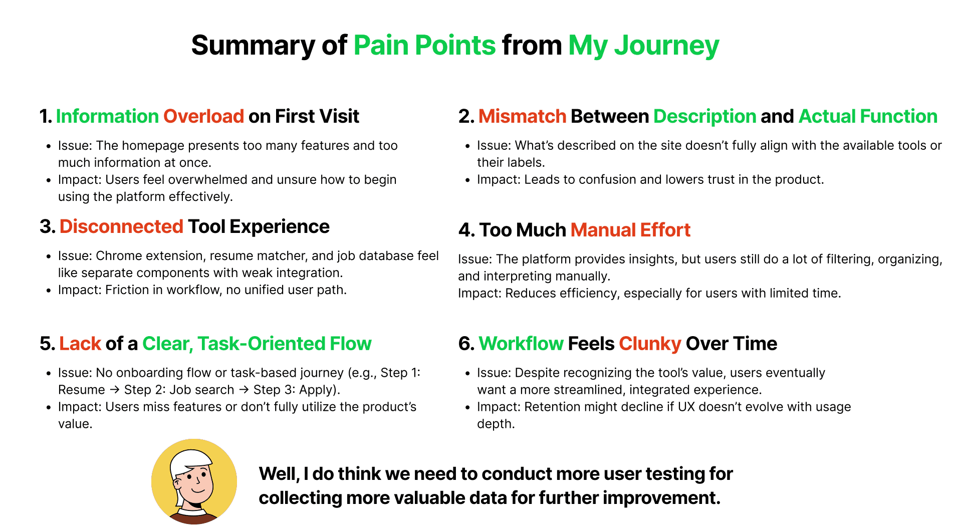 Summary board of user pain points found in weekly usability passes