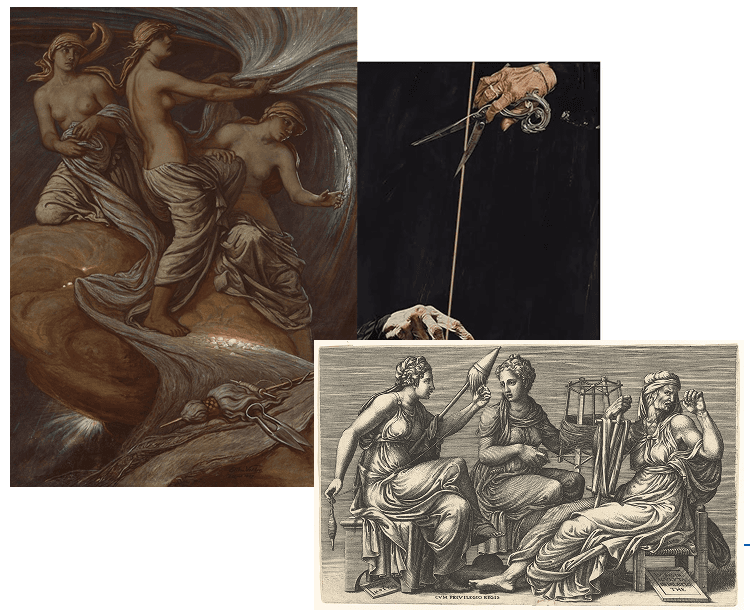 Three classical depictions of the Fates pinned together: a painting of the three sisters spinning inside a swirl of thread, a dark painting of a hand lowering scissors toward a single taut thread, and an engraving of the Fates spinning, measuring, and cutting.